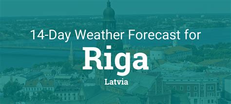 weather forecast for riga latvia.